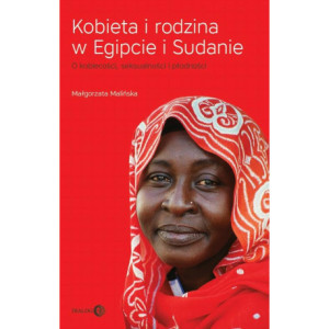Kobieta i rodzina w Egipcie i Sudanie [E-Book] [mobi]