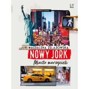 Nowy Jork. Miasto marzycieli [E-Book] [mobi]