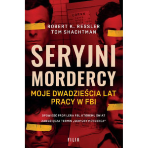 Seryjni mordercy [E-Book]...