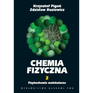 Chemia fizyczna. Tom 2 [E-Book] [pdf]