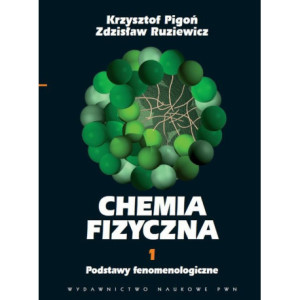 Chemia fizyczna. Tom 1 [E-Book] [pdf]