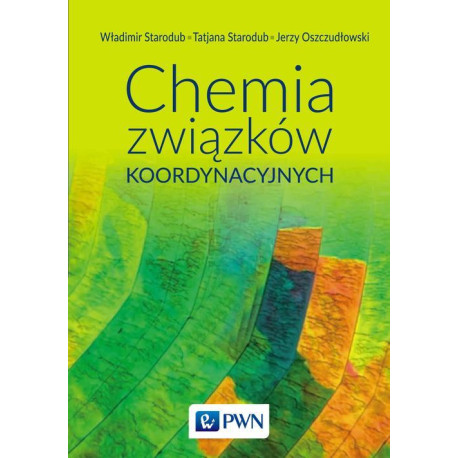 Chemia związków koordynacyjnych [E-Book] [epub]