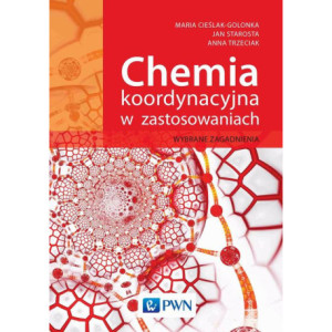 Chemia koordynacyjna w zastosowaniach [E-Book] [mobi]