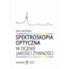 Spektroskopia optyczna w ocenie jakości żywności [E-Book] [pdf]