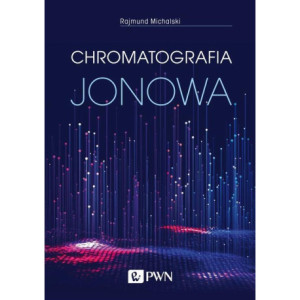 Chromatografia jonowa [E-Book] [mobi]