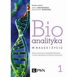 Bioanalityka. Tom. I [E-Book] [epub]