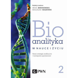 Bioanalityka. Tom II [E-Book] [mobi]