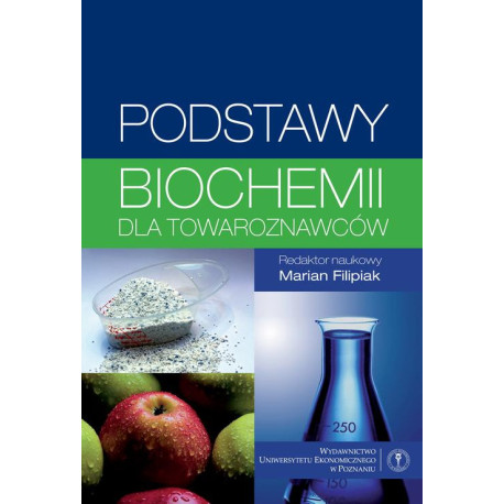 Podstawy biochemii dla towaroznawców [E-Book] [pdf]