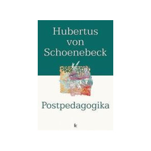 Postpedagogika [E-Book] [pdf]