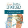 Edukacja europejska - od wielokulturowości do międzykulturowości [E-Book] [pdf]