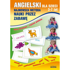 Angielski dla dzieci 3-7 lat. Najnowsza metoda nauki przez zabawę. Karty obrazkowe – czytanie globalne [E-Book] [pdf]