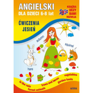 Angielski dla dzieci 6-8 lat. Ćwiczenia. Jesień [E-Book] [pdf]