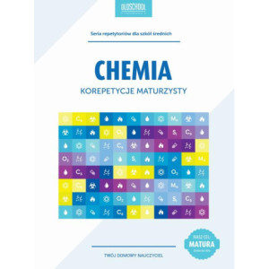 Chemia. Korepetycje maturzysty [E-Book] [pdf]
