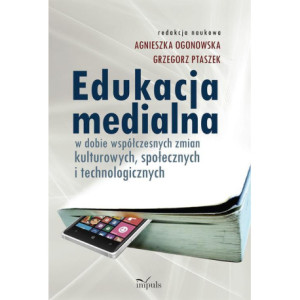 Edukacja medialna [E-Book] [epub]