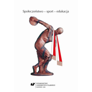 Społeczeństwo – sport – edukacja [E-Book] [pdf]