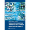 Technologie informacyjno-komunikacyjne i e-learning we współczesnej edukacji [E-Book] [pdf]