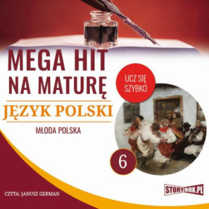 Mega hit na maturę. Język polski 6. Młoda Polska [Audiobook] [mp3]