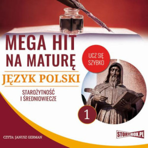 Mega hit na maturę. Język polski 1. Starożytność i średniowiecze [Audiobook] [mp3]
