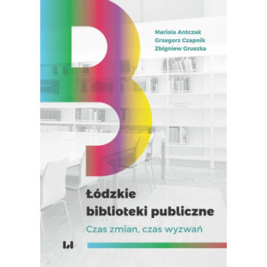 Łódzkie biblioteki publiczne [E-Book] [pdf]