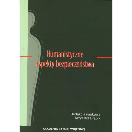 Humanistyczne aspekty bezpieczeństwa [E-Book] [epub]
