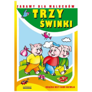 Trzy świnki. Zabawy dla maluchów [E-Book] [pdf]