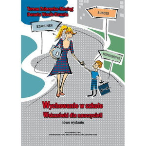 Wychowanie w szkole. Wskazówki dla nauczycieli [E-Book] [pdf]