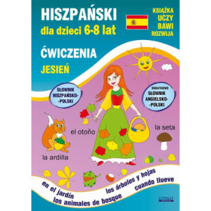 Hiszpański dla dzieci 6-8 lat. Jesień. Ćwiczenia [E-Book] [pdf]