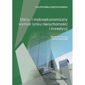Mikro- i makroekonomiczny wymiar rynku nieruchomości i inwestycji [E-Book] [pdf]