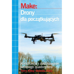 Make Drony dla początkujących [E-Book] [pdf]
