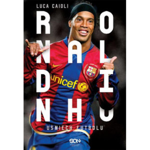 Ronaldinho. Uśmiech futbolu [E-Book] [mobi]