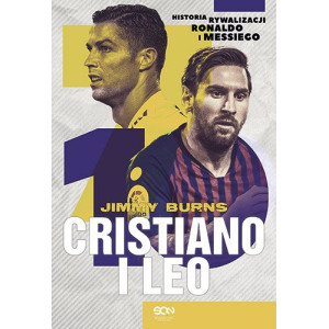 Cristiano i Leo. Historia rywalizacji Ronaldo i Messiego [E-Book] [mobi]