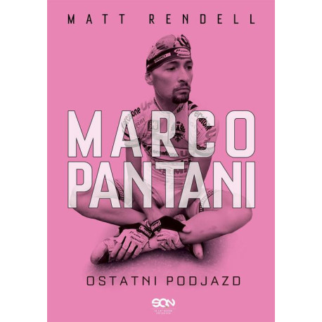 Marco Pantani. Ostatni podjazd [E-Book] [mobi]