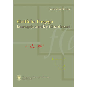 Gottloba Fregego koncepcja analizy filozoficznej [E-Book] [pdf]
