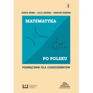 Matematyka po polsku 3. Podręcznik dla cudzoziemców [E-Book] [pdf]