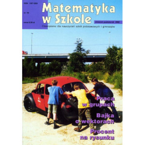 Matematyka w Szkole. Czasopismo dla nauczycieli szkół podstawowych i gimnazjów. Nr 16 [E-Book] [pdf]