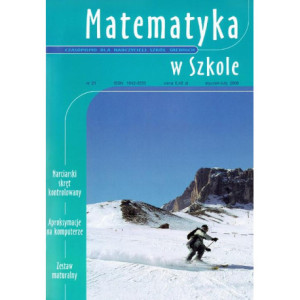 Matematyka w Szkole. Czasopismo dla nauczycieli szkół średnich. Nr 21 [E-Book] [pdf]