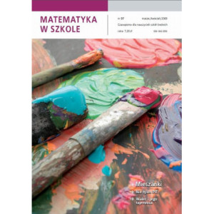 Matematyka w Szkole. Czasopismo dla nauczycieli szkół średnich. Nr 37 [E-Book] [pdf]