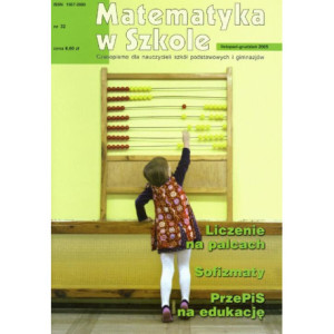 Matematyka w Szkole. Czasopismo dla nauczycieli szkół podstawowych i gimnazjów. Nr 32 [E-Book] [pdf]