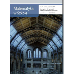 Matematyka w Szkole. Czasopismo dla nauczycieli szkół podstawowych i gimnazjów. Nr 51 [E-Book] [pdf]