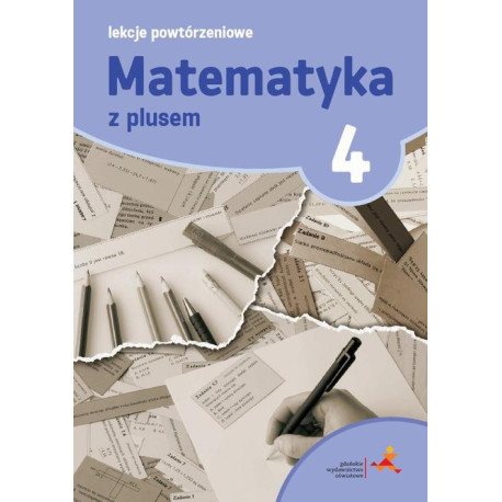 Matematyka 4. Lekcje powtórzeniowe [E-Book] [pdf]