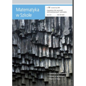 Matematyka w Szkole. Czasopismo dla nauczycieli szkół podstawowych i gimnazjów. Nr 53 [E-Book] [pdf]