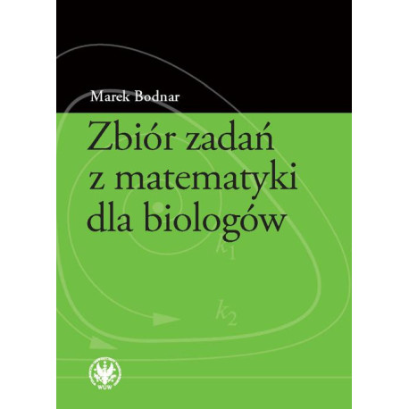 Zbiór zadań z matematyki dla biologów [E-Book] [pdf]