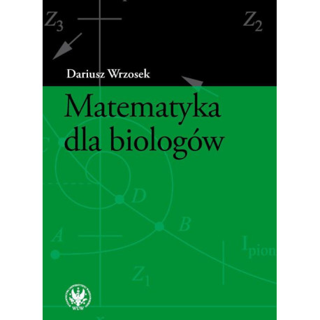 Matematyka dla biologów [E-Book] [pdf]