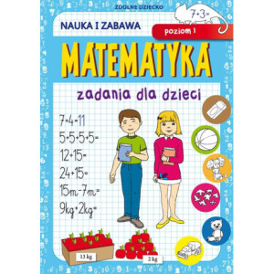Matematyka Zadania dla dzieci Poziom 1 [E-Book] [pdf]