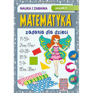Matematyka Zadania dla dzieci Poziom II [E-Book] [pdf]
