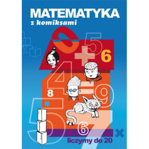 Matematyka z komiksami Liczymy do 20 [E-Book] [pdf]