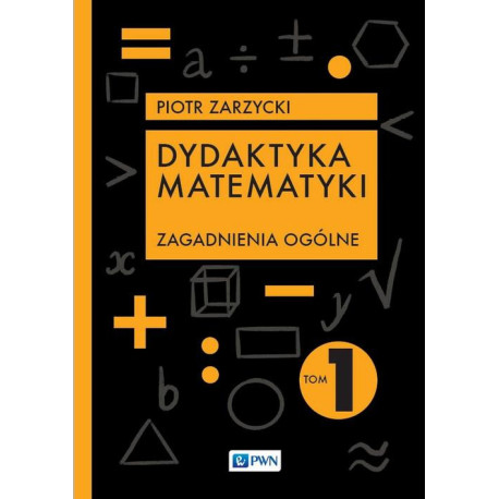 Dydaktyka matematyki Tom 1 [E-Book] [mobi]