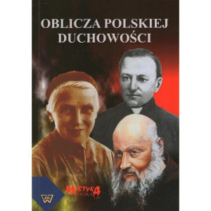 Oblicza polskiej duchowości [E-Book] [pdf]