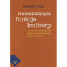 Humanizująca funkcja kultury [E-Book] [pdf]