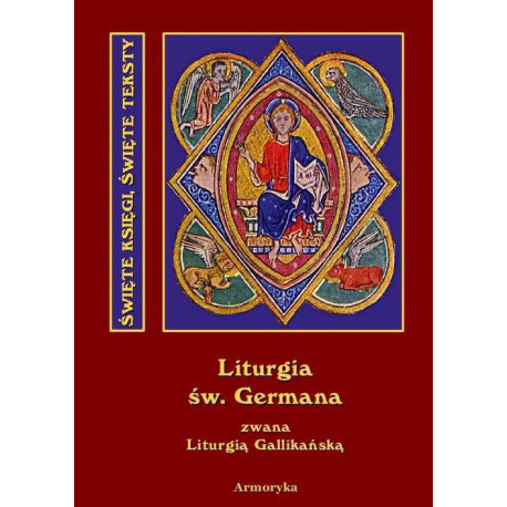 Święta i boska liturgia błogosławionego ojca naszego Germana, biskupa Paryskiego [E-Book] [mobi]